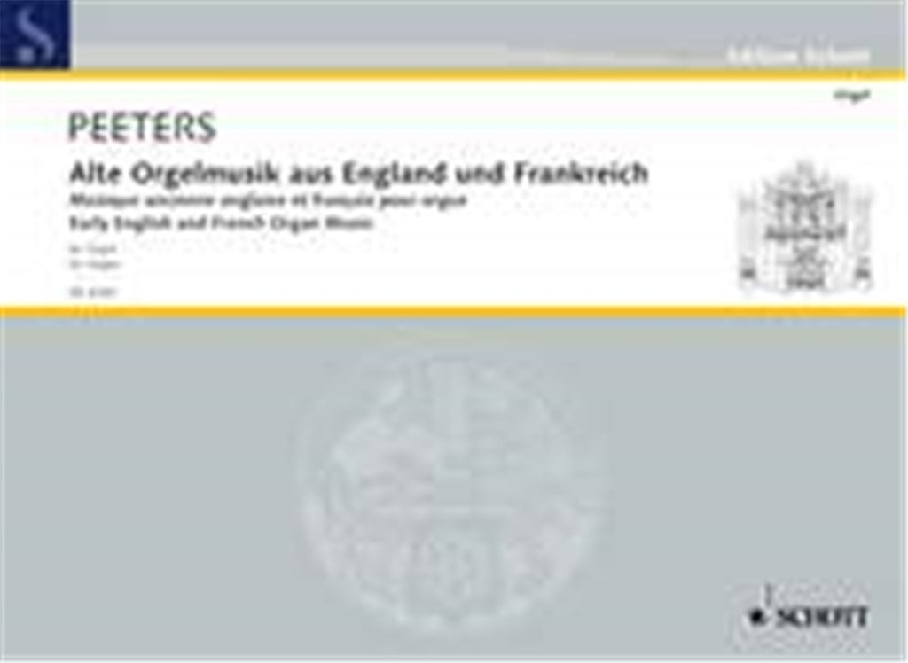 Early English and French Organ Music